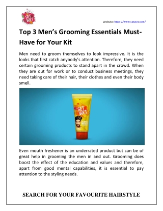 Top 3 Men’s Grooming Essentials Must-Have For Your Kit