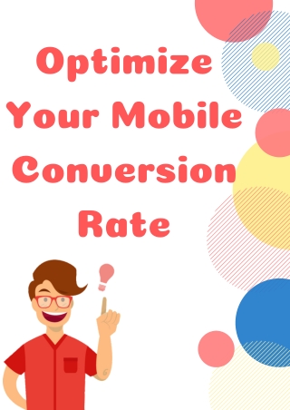 Optimize your Mobile Conversion Rate