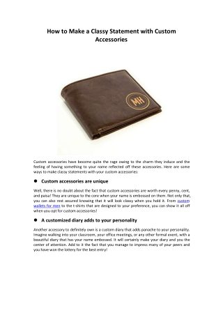 How to Make a Classy Statement with Custom Accessories