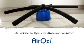 AirOxi Spider For High-Density Biofloc and RAS Systems