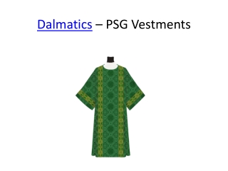 Dalmatic Vestments