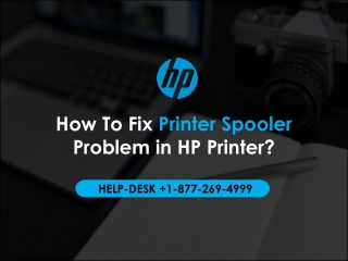 How To Fix Print Spooler Problem in HP Printer?