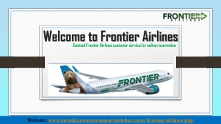 Know about Services of Frontier Airlines Reservations