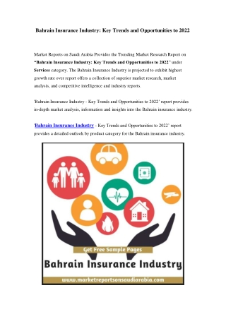 Bahrain Insurance Industry: Key Trends and Opportunities Analysis With Forecast to 2022