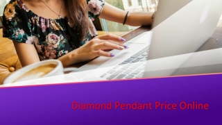 Diamond Pendant Price Online