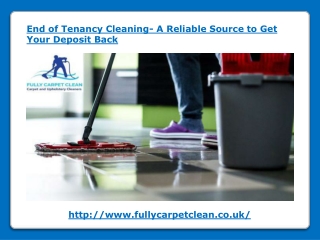 End of tenancy cleaning- a reliable source to get your deposit back