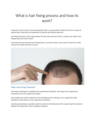 What is hair fixing process and how its work?