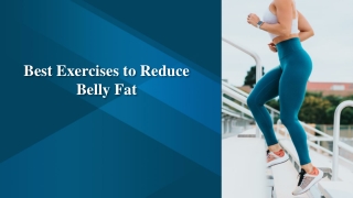 Best Exercises to Reduce Belly Fat