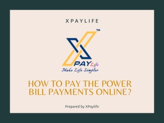 How to Pay the Power Bill Payments Online