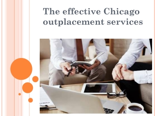 The effective Chicago outplacement services