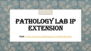 Pathology lab Ip Extension