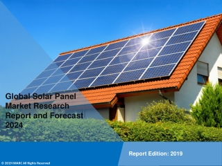 Solar Panel Market Research Report, Market Share, Size, Trends, Forecast and Analysis of Key Players 2024