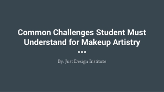 Common Challenges Student Must Understand for Makeup Artistry