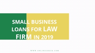 Small Business Loans for Law Firm in 2019