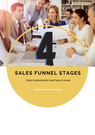 4 sales funnel stages every businessmen must have to know