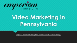 Video Marketing in Pennsylvania-Emporiomdigital