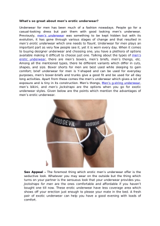 What’s so great about men’s erotic underwear?