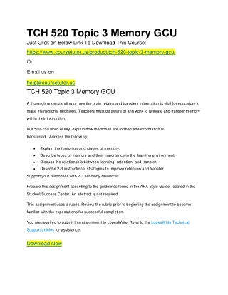 TCH 520 Topic 3 Memory GCU