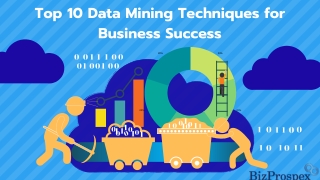 Top 10 data mining techniques for business success