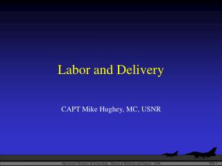 Labor and Delivery