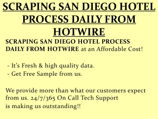 SCRAPING SAN DIEGO HOTEL PROCESS DAILY FROM HOTWIRE