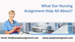 Range of Nursing Assignment Services provided by Sample Assignment