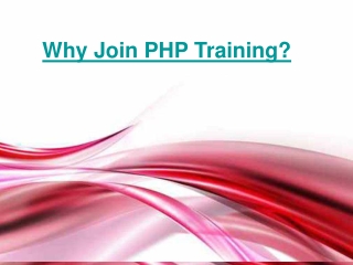 Why Join PHP Training