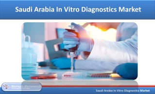 Saudi Arabia IVD Market is poised to reach US$ 700 Million by the year 2024