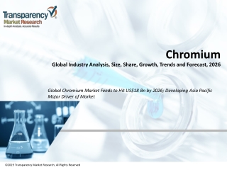 Chromium Market Globally Expected to Drive Growth through 2026