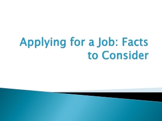 Applying for a Job - Facts to consider