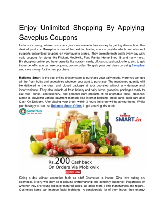 Enjoy Unlimited Shopping By Applying Saveplus Coupons