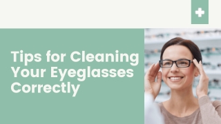 Tips for Cleaning Your Eyeglasses Correctly