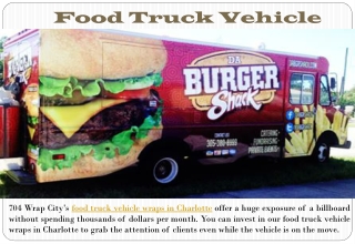 Food Truck Vehicle Wraps Charlotte