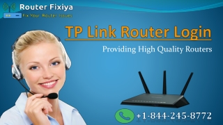 Tp Link Login | Step by Step Tp Link Router Login Process | 1-844-245-8772