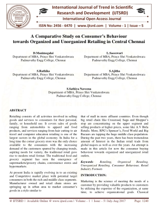 A Comparative Study on Consumer'S Behaviour towards Organized and Unorganized Retailing in Central Chennai