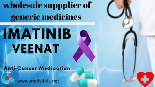 Imatinib generic brands in India | Veenat 100mg buy Online | Natco Gleevec 400mg Price China