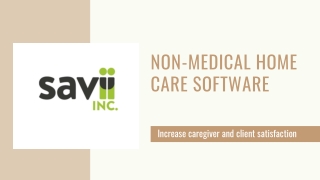 Non-Medical Home Care Software - SaviiCare