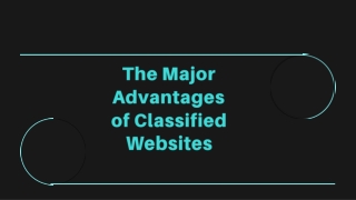 The Major Advantages of Classified Websites