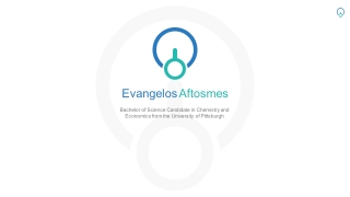 Evangelos Aftosmes - Loyal, Dependable and Versatile Professional