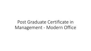 Post Graduate Certificate in Management - Modern Office