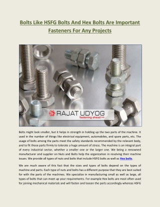 Bolts Like HSFG Bolts And Hex Bolts Are Important Fasteners For Any Projects
