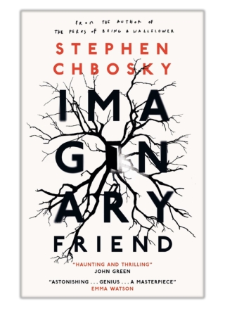 [PDF] Free Download Imaginary Friend By Stephen Chbosky