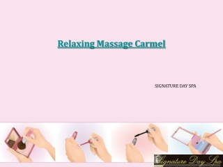 Relaxing Massage Carmel