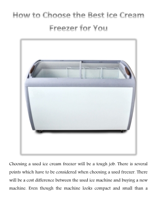 How to Choose the Best Ice Cream Freezer for You