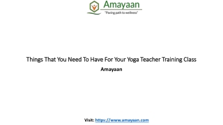 Things That You Need To Have For Your Yoga Teacher Training Class