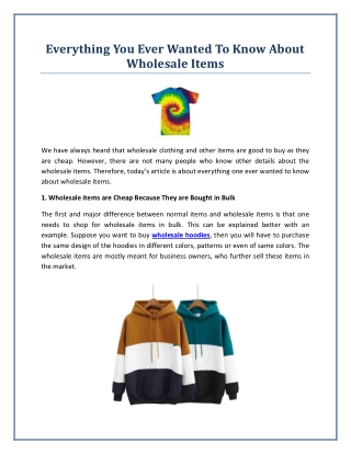 Everything You Ever Wanted To Know About Wholesale Items