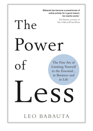 [PDF] Free Download The Power of Less By Leo Babauta
