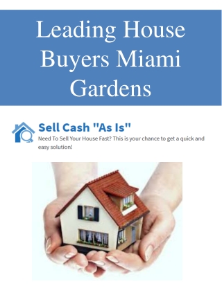 Leading House Buyers Miami Gardens