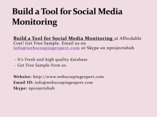 Build a Tool for Social Media Monitoring