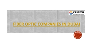 Fiber Optic Companies in Dubai | Fiber Optic Cabling UAE